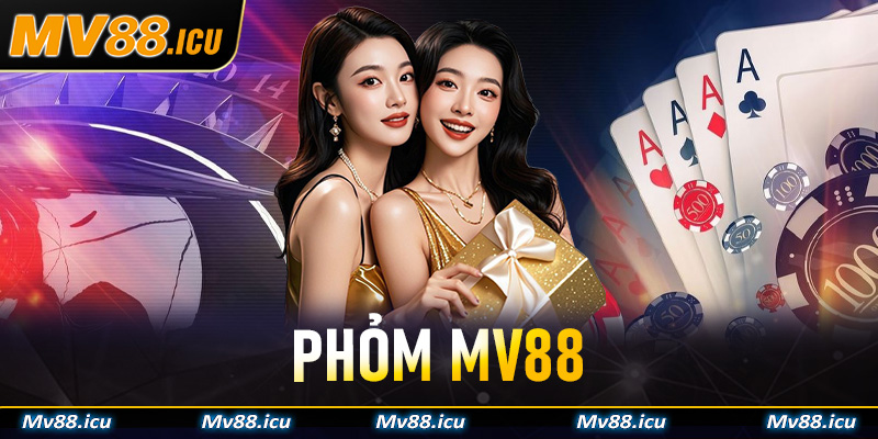 Phỏm MV88