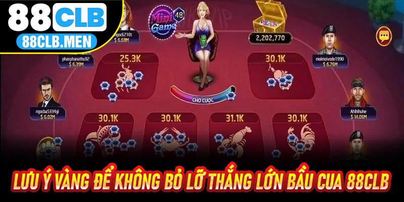Lưu ý vàng để không bỏ lỡ thắng lớn Bầu Cua 88CLB
