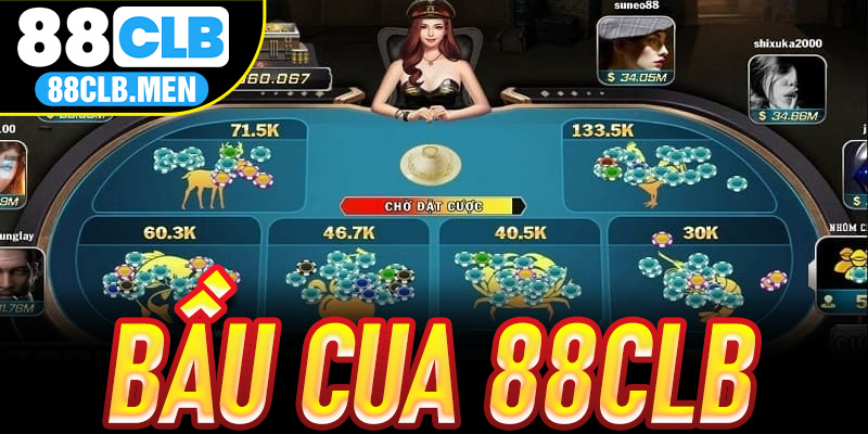 Bầu Cua 88CLB